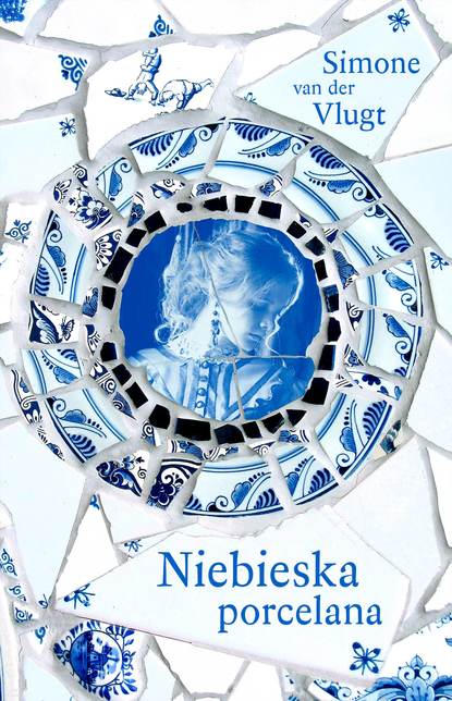 Simone van.der.Vlugt - Niebieska porcelana