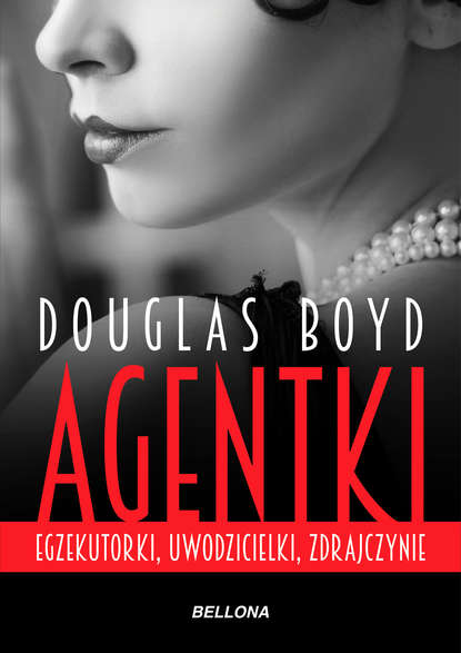 Douglas Boyd - Agentki
