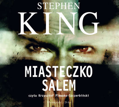 Стивен Кинг - Miasteczko Salem