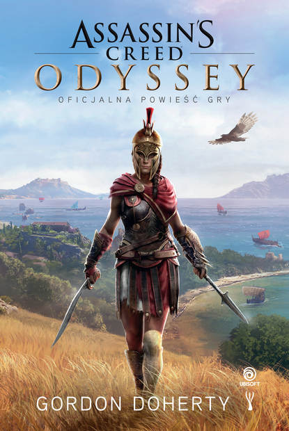 Gordon Doherty - Assassin's Creed: Odyssey. Oficjalna powieść gry