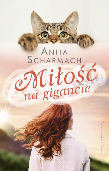 Anita Scharmach - Miłość na gigancie