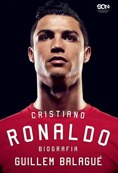 Guillem Balague - Cristiano Ronaldo. Biografia.