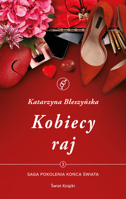 Katarzyna Błeszyńska - Kobiecy raj