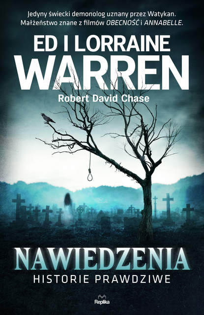 Ed Warren - Nawiedzenia. Historie prawdziwe