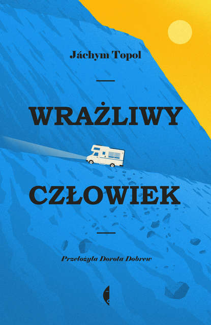 Citlivy Clovek - Wrażliwy człowiek