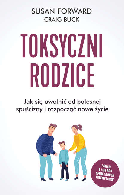 Susan Forward — Toksyczni rodzice