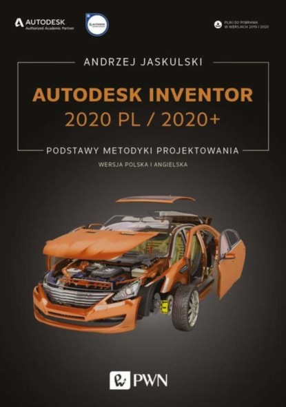 Andrzej Jaskulski - Autodesk Inventor 2020 PL / 2020+