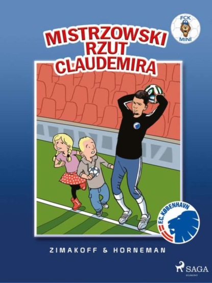 

FCK Mini - Mistrzowski rzut Claudemira