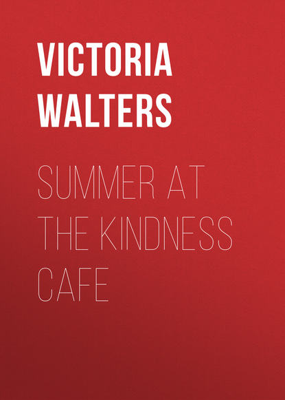 

Summer at the Kindness Cafe