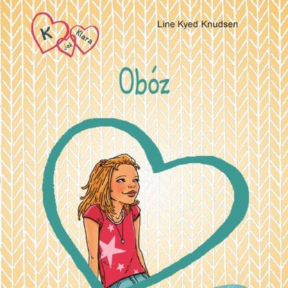 

K jak Klara 9 - Obóz