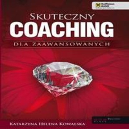 

Skuteczny coaching dla zaawansowanych