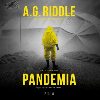 A. G. Riddle - Pandemia