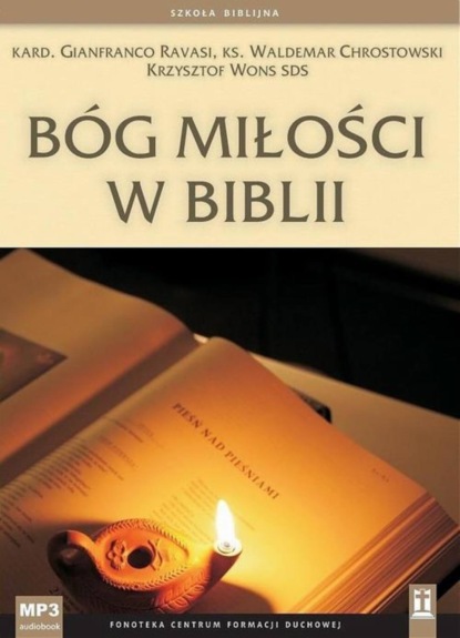 

Bóg miłości w Biblii