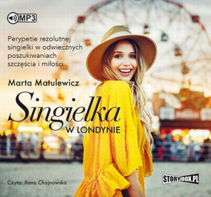 Marta Matulewicz - Singielka w Londynie