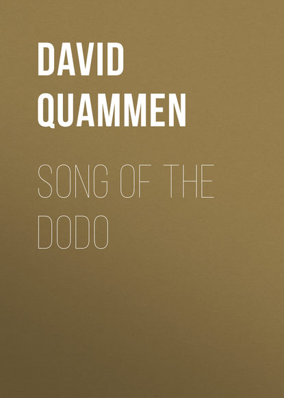 David Quammen - Song of the Dodo