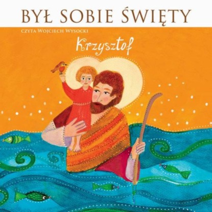 

Był sobie Święty Krzysztof