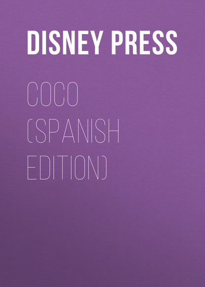 Disney Press — Coco (Spanish Edition)