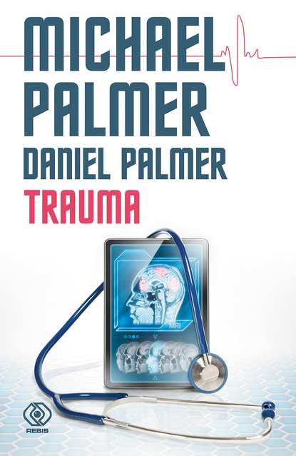 Michael Palmer — Trauma