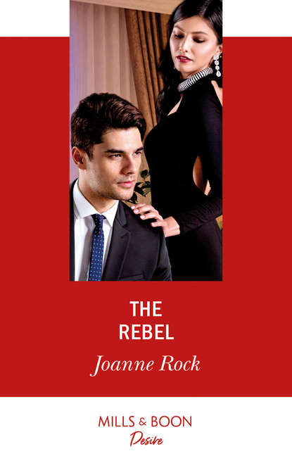 Джоанна Рок - The Rebel