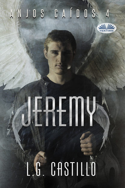 L. G. Castillo - Jeremy (Anjos Caídos #4)