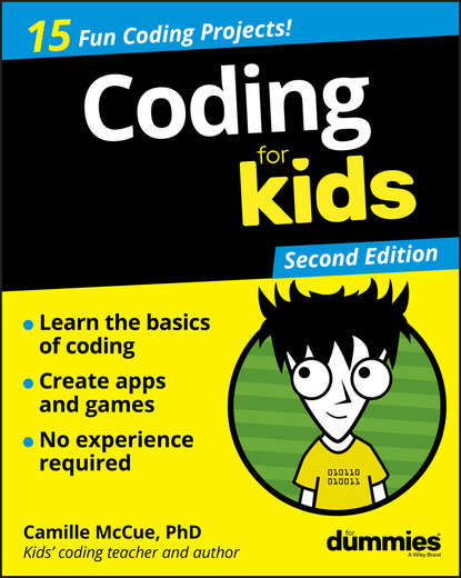 Camille McCue - Coding For Kids For Dummies