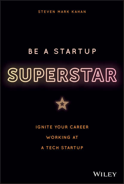 Be a Startup Superstar - Steven Kahan