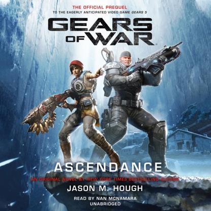 Jason M. Hough - Gears of War: Ascendance