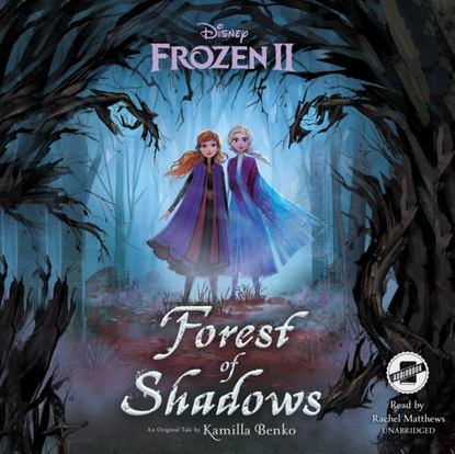 Disney Press — Frozen 2: Forest of Shadows