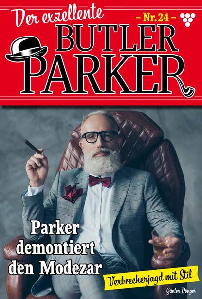 Günter Dönges - Der exzellente Butler Parker 24 – Kriminalroman