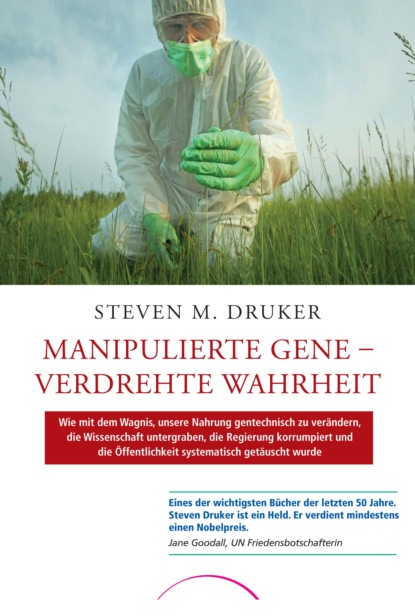 

Manipulierte Gene – Verdrehte Wahrheit