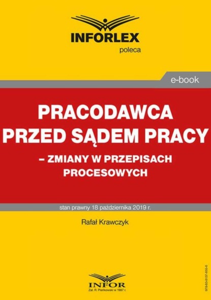 Rafał Krawczyk - Pracodawca przed sądem pracy – zmiany w przepisach procesowych