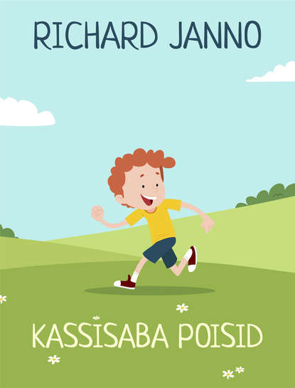 Richard Janno - Kassisaba poisid