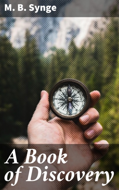 

A Book of Discovery