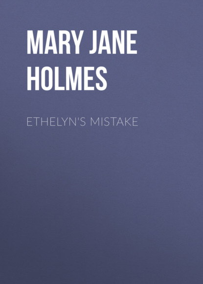 

Ethelyn's Mistake