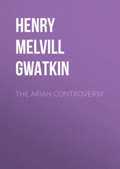 

The Arian Controversy