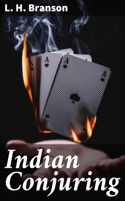 

Indian Conjuring