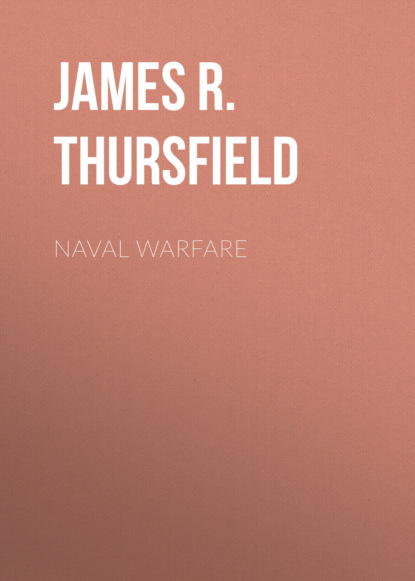 James R. Thursfield - Naval Warfare