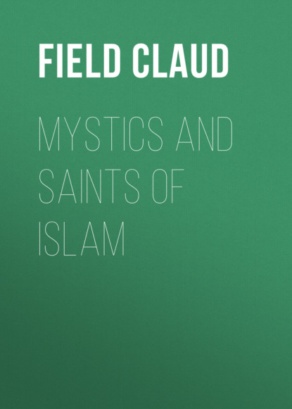 Field Claud - Mystics and Saints of Islam