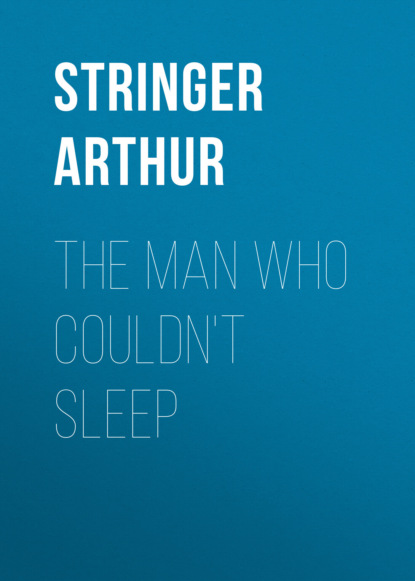 

The Man Who Couldn't Sleep