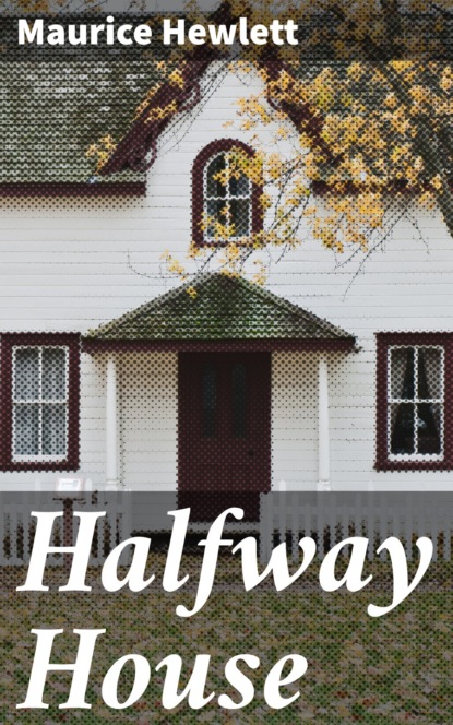 

Halfway House