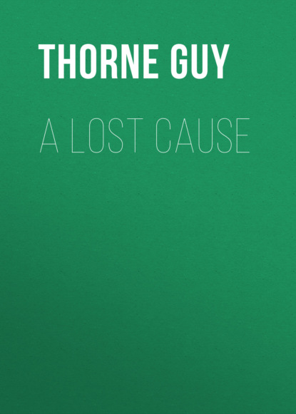 Thorne Guy - A Lost Cause