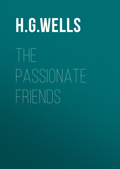 H. G. Wells - The Passionate Friends