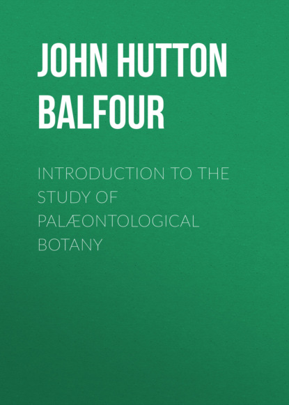 

Introduction to the Study of Palæontological Botany