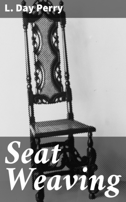 

Seat Weaving