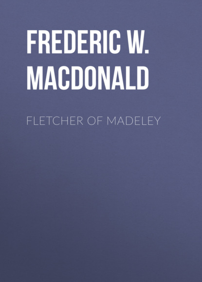 

Fletcher of Madeley