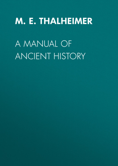 M. E. Thalheimer - A Manual of Ancient History