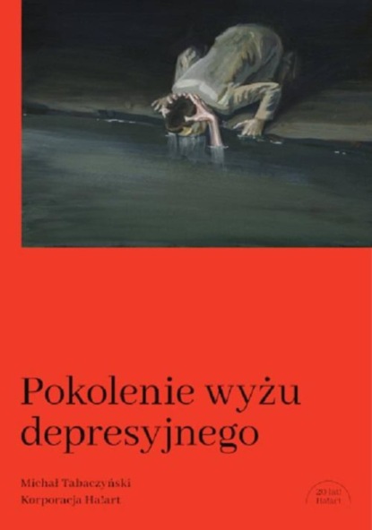 Michał Tabaczyński - Pokolenie wyżu depresyjnego