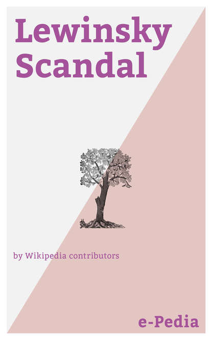

e-Pedia: Lewinsky Scandal