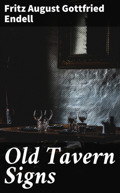 

Old Tavern Signs