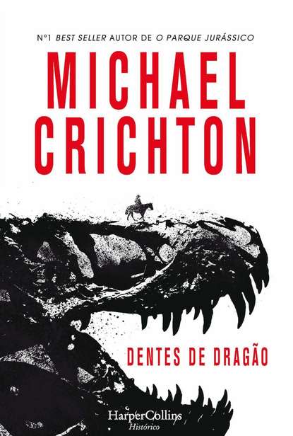 Michael Crichton - Dentes de dragão